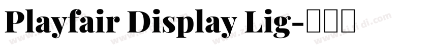 Playfair Display Lig字体转换